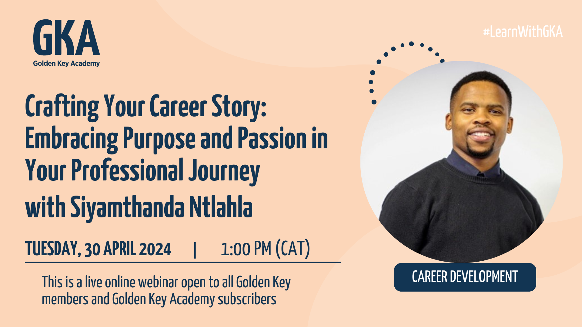 Crafting Your Career Story: Embracing Purpose and Passion in Your Professional Journey with Siyamthanda Ntlahla