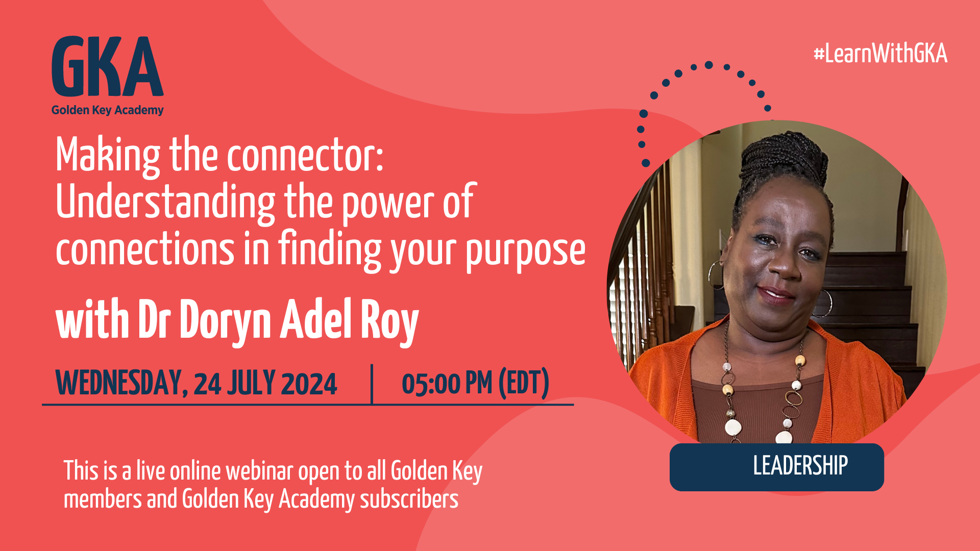 Making the connector - Understanding the power of connections in finding your purpose with Dr. Doryn Adel Roy
