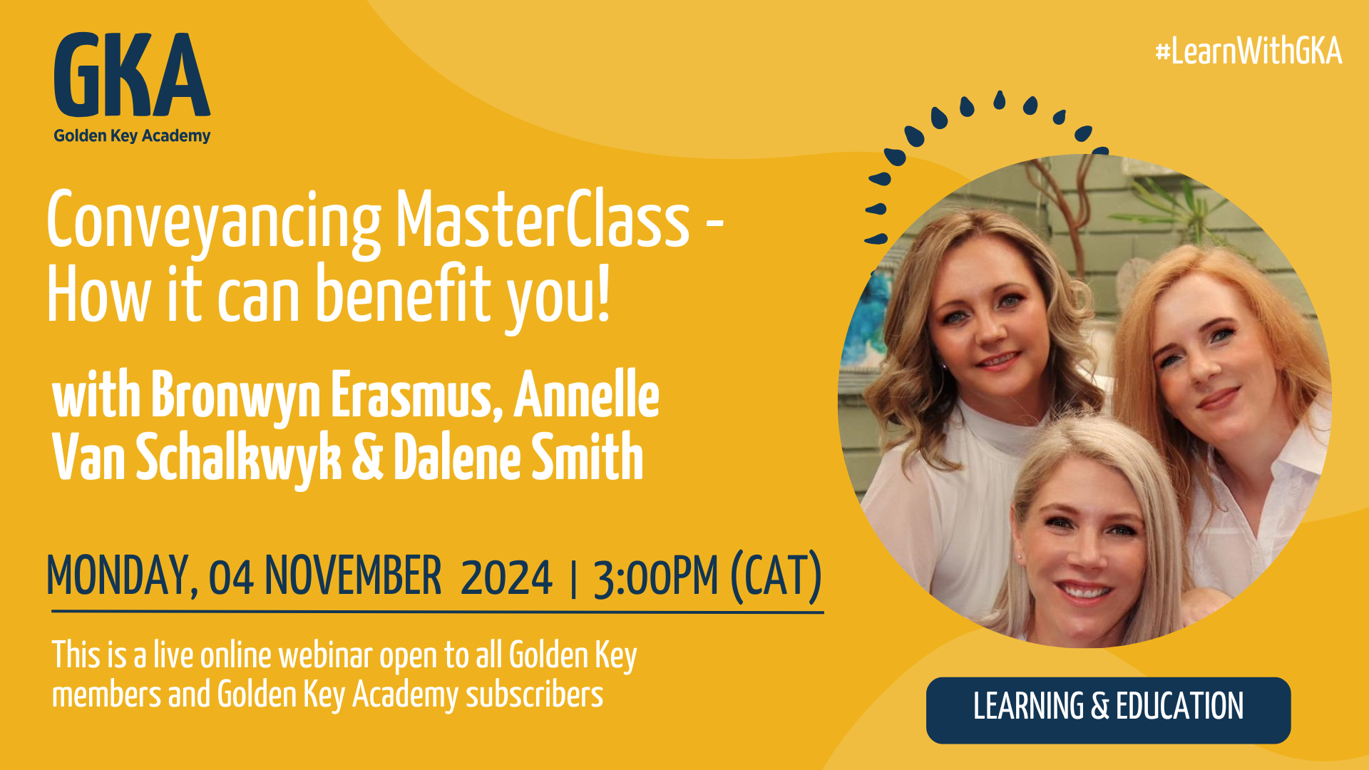 Conveyancing Masterclass and How it can benefit you! with Bronwyn Erasmus, Annelle Van Schalkwyk & Dalene Smith