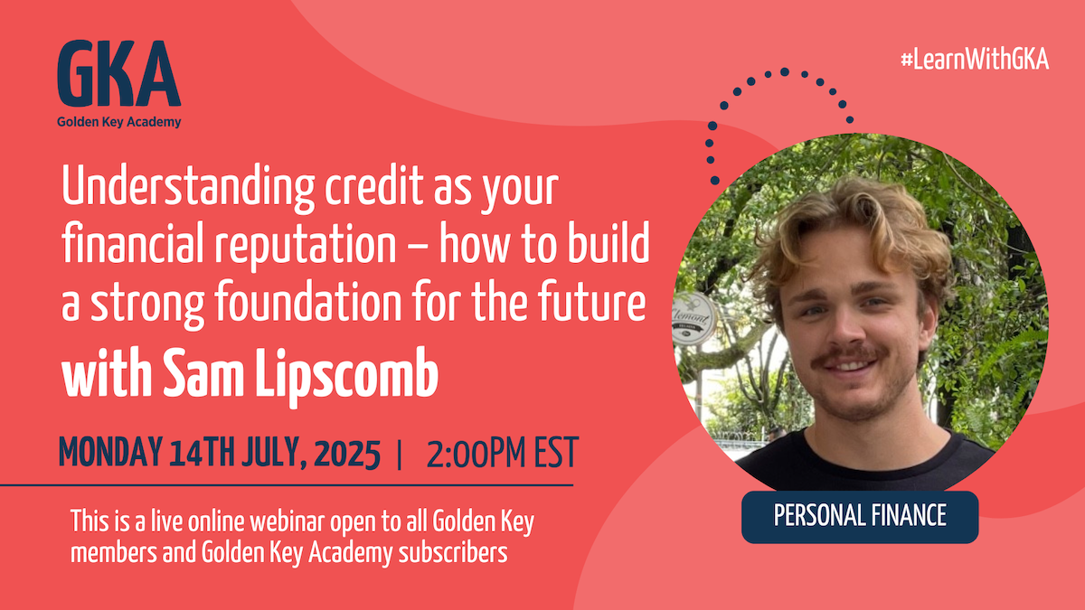 Understanding credit as your financial reputation – how to build a strong foundation for the future with Sam Lipscomb
