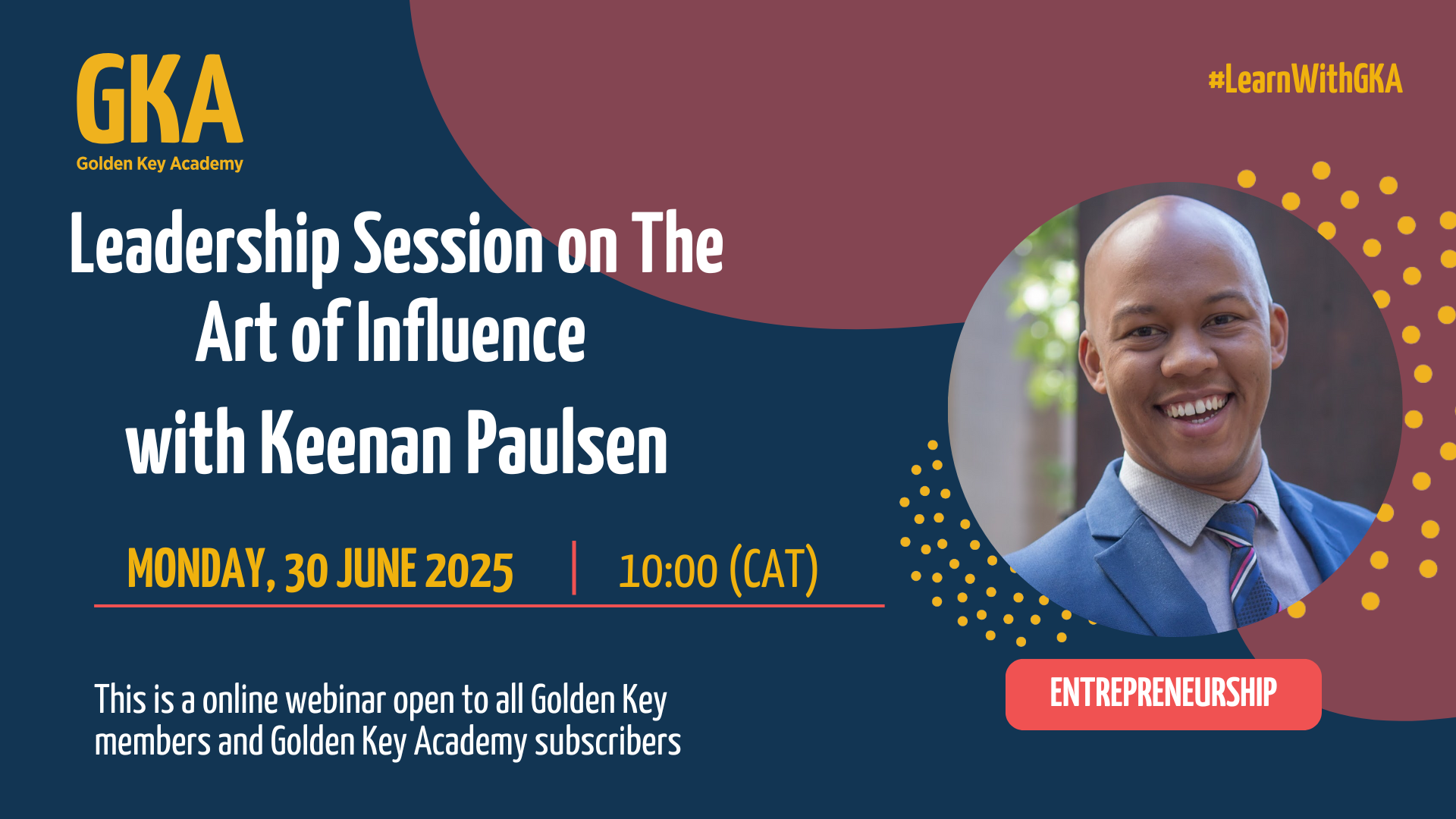 Leadership Session on The Art of Influence with Keenan Paulsen