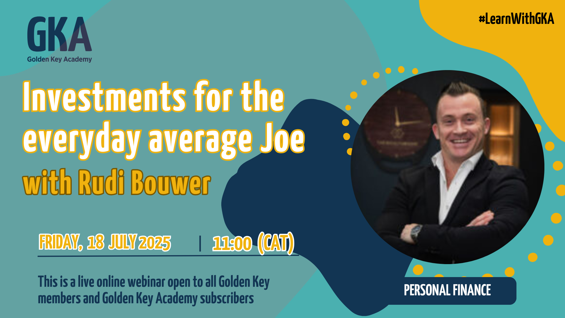 Investments for the everyday average Joe with Rudi Bouwer