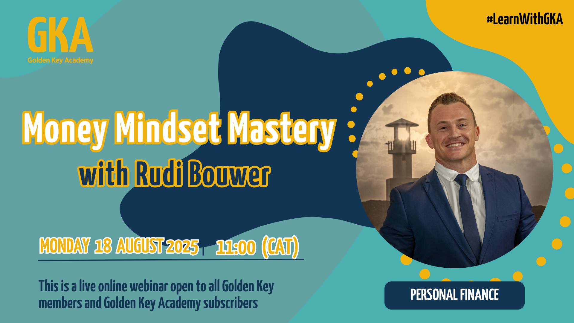 Money Mindset Mastery with Rudi Bouwer