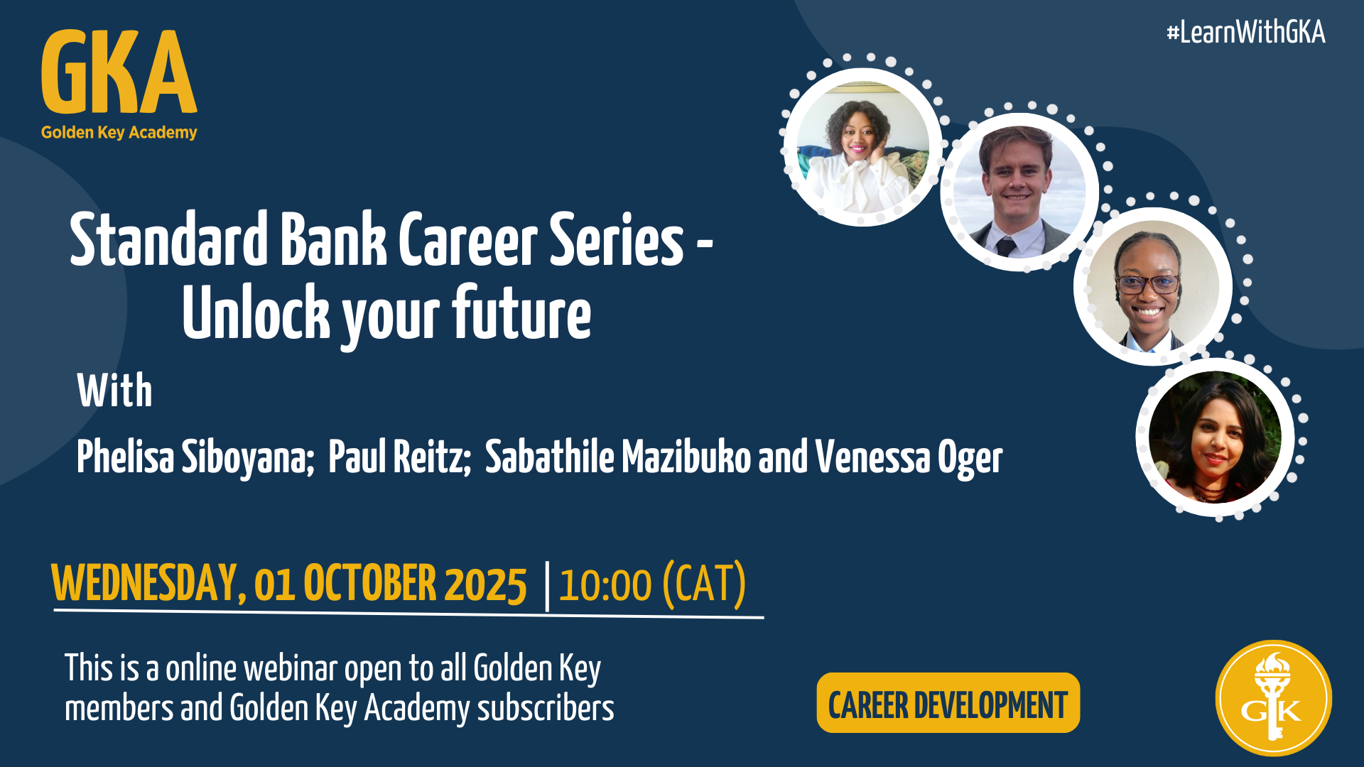 Standard Bank Career Series Webinar - Unlock your future with Phelisa Siboyana; Paul Reitz; Sabathile Mazibuko & Venessa Oger