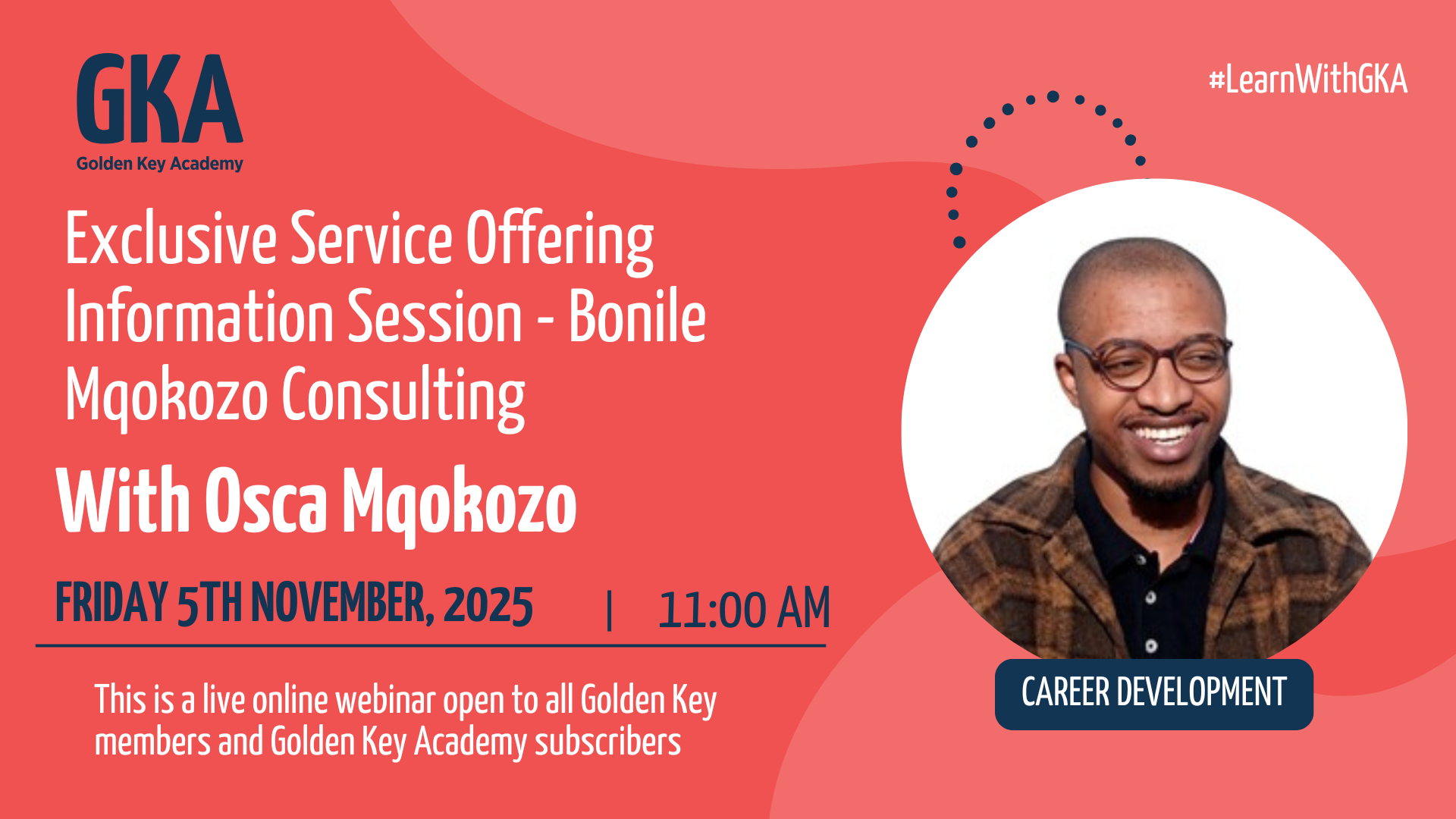 Exclusive Service Offering Information Session:  Bonile Mqokozo Consulting with Osca Mqokozo